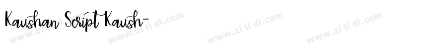 Kaushan Script Kaush字体转换